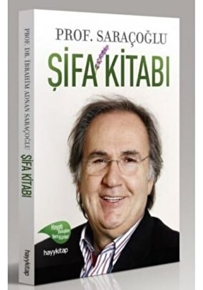 Şifa Kitabı - Prof. Adnan Saraçoğlu