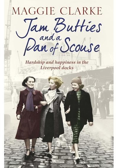Jam Butties And A Pan Of Scouse