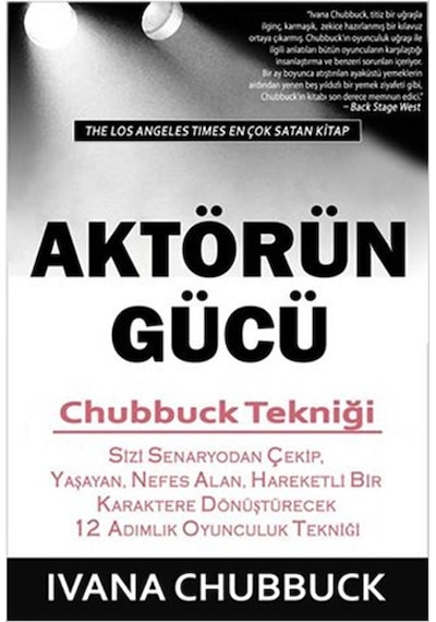 Aktörün Gücü - Ivana Chubbuck - Tilki Kitap