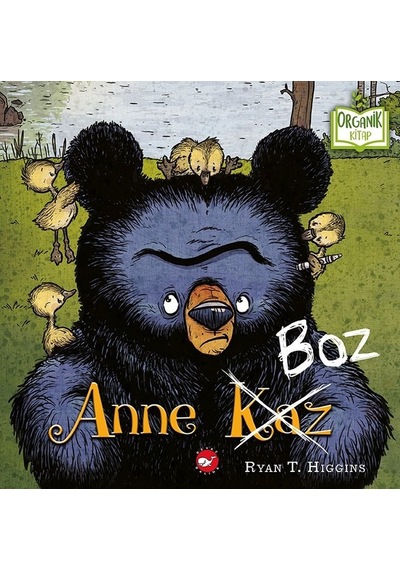 Anne Boz - T. Higgins - Beyaz Balina Yayınları
