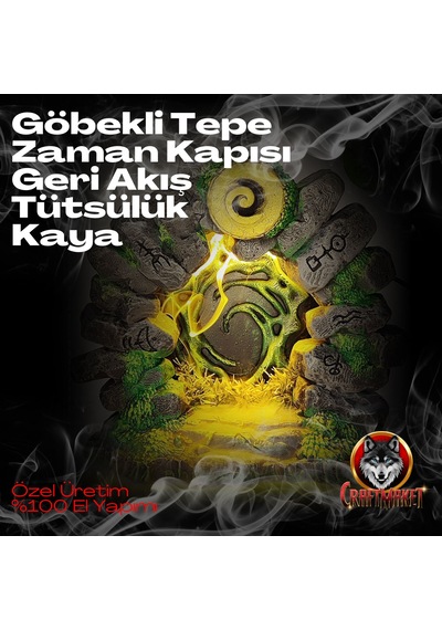 Göbekli Tepe Zaman Kapısı Geriakış Tütsülük Kaya Işıklı