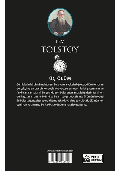 Üç Ölüm - Tolstoy - Maviçatı (dünya Klasikleri)