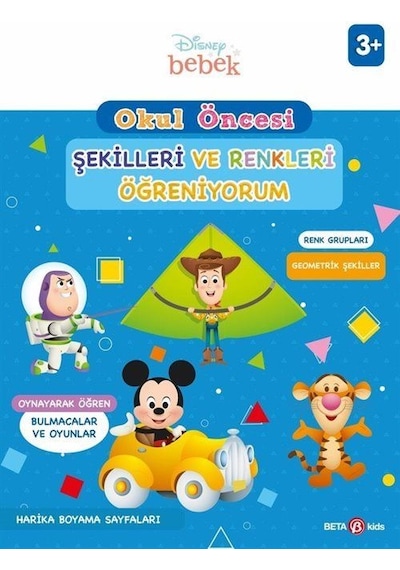 Disney Eğitsel Okul Öncesi Şekilleri ve Renkleri Öğreniyorum 3+Yaş- Beta Kids
