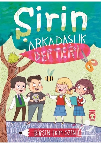 Şirin Arkadaşlık Defteri / Birsen Ekim Özen