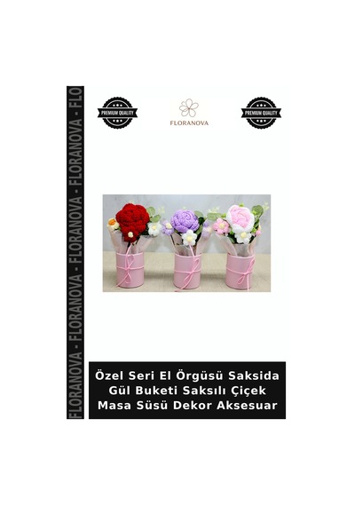 Özel Seri El Örgüsü Saksida Gül Buketi Saksılı Çiçek Masa Süsü Dekor Aksesuar Çok Renkli