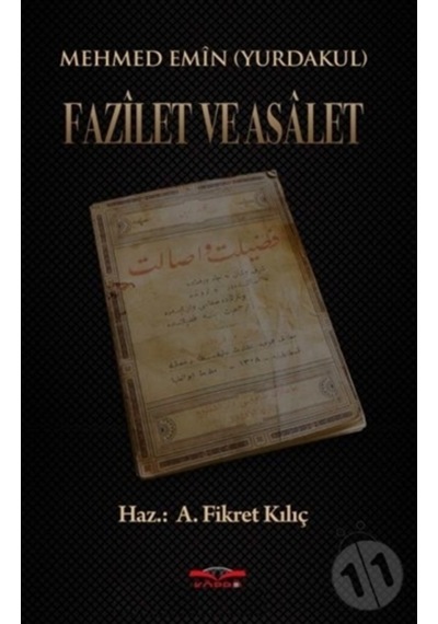Fazilet Ve Asalet
