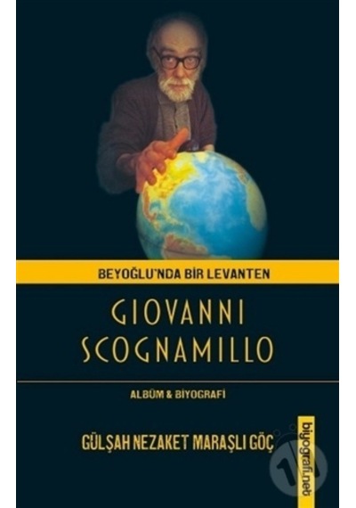 Beyoğlu'nda Bir Levanten Giovanni Scogna-millo