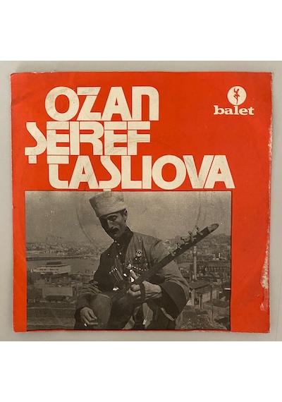 Ozan Şeref Taşlıova Fani Dünya - İçme Namerdin Yanında 45'lik