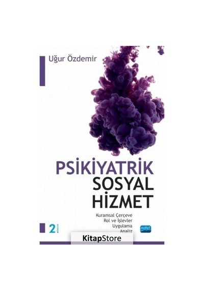 Psikiyatrik Sosyal Hizmet / Uğur Özdemir