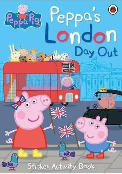 Peppa's London Day Out Sticker Activity Book (Peppa Pig) - Peppa Pig - Ladybirds