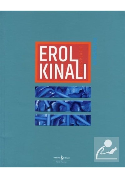 Erol Kınalı-Retrospektif - Erol Kınalı - İş Bankası Kültür Yayınları