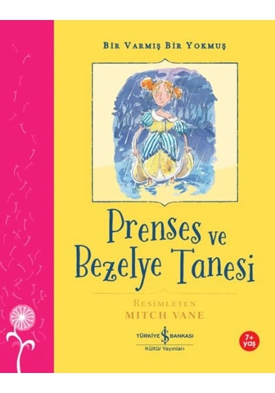 Prenses Ve Bezelye Tanesi Bir Varmış Bir Yokmuş