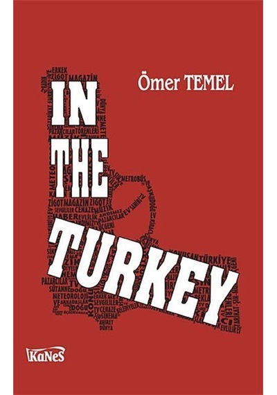 In The Turkey - Ömer Temel - Kanes Yayınları