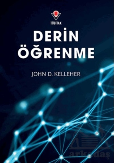 Derin Öğrenme Tübitak Yayınları