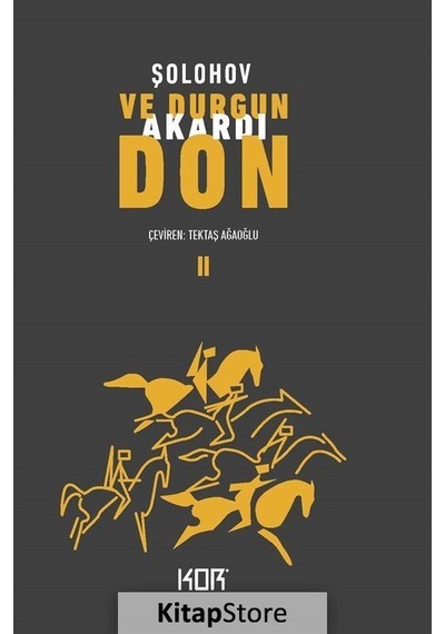 Ve Durgun Akardı Don-2 - Mihail Şolohov - Kor Kitap