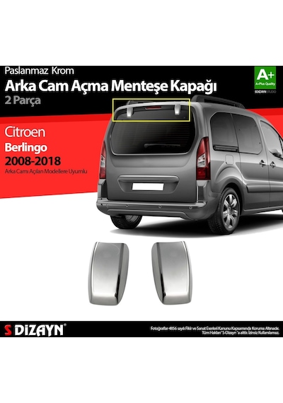 Citroen Berlingo Krom Arka Cam Açma Menteşe Kapağı 2 Prç 2008-201
