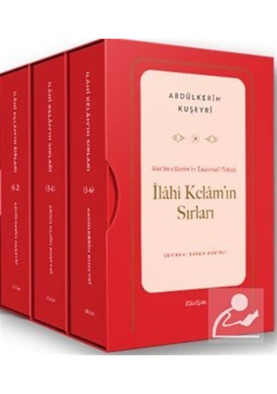 Kur'an-ı Kerîm'in Tasavvufî Tefsiri: İlahî Kelam'ın Sırları 3...