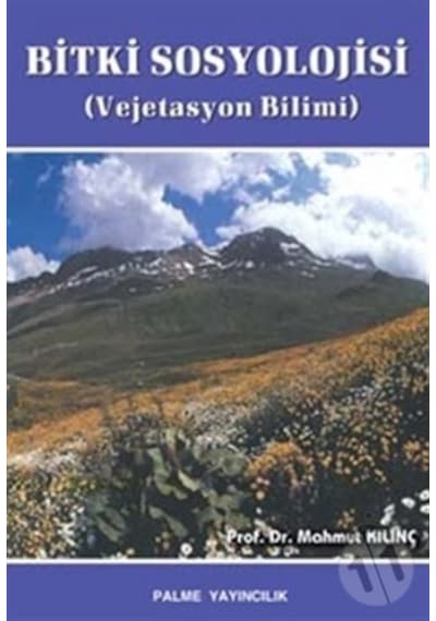 Bitki Sosyolojisi Vejetasyon Bilimi Palme Yayınevi