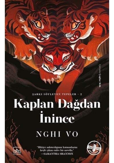 Kaplan Dağdan İnince - Nghi Vo - İthaki Yayınları