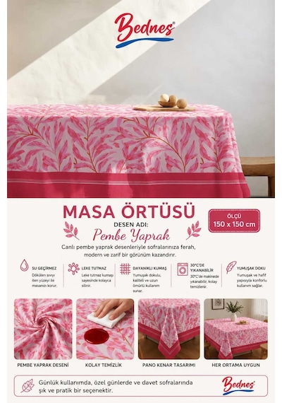 Pembe Yaprak Desenli Masa Örtüsü 150x150 Cm Leke Tutmaz Su Geçirmez Inox