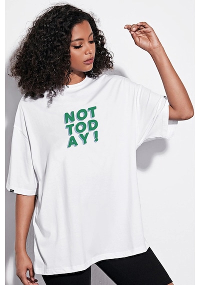 Oversize Not Today Baskılı Beyaz Tshirt Nrage26 Beyaz