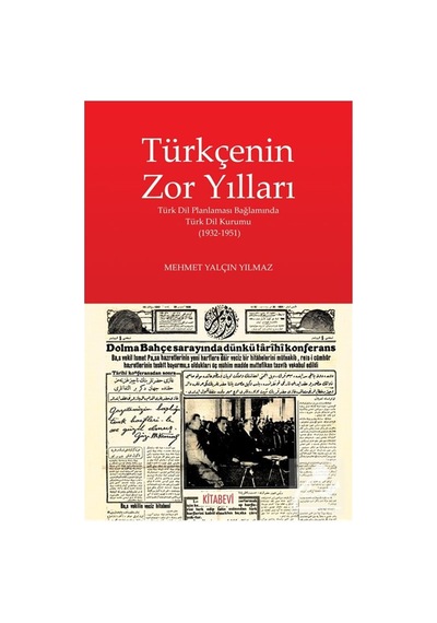 Türkçenin Zor Yılları & Türk Dil Planlaması Bağlamında Türk Di...