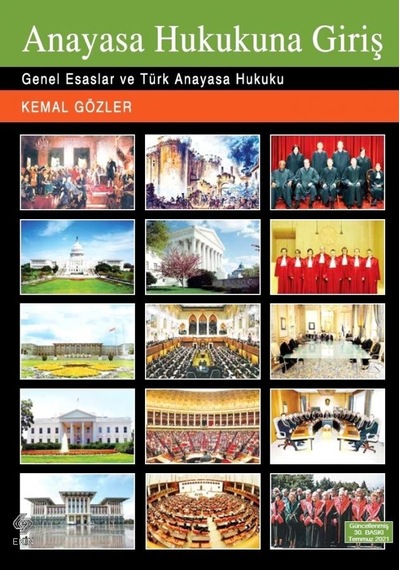 Anayasa Hukukuna Giriş Kemal Gözler/Kemal Gözler