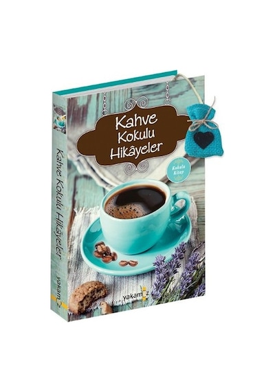 Kahve Kokulu Hikayeler- Yakamoz Yayınları