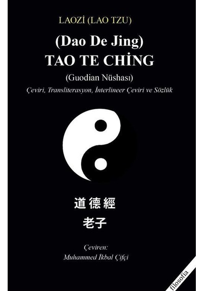 Tao Te Ching Guodian Nüshası & Çeviri, Transliterasyon, İnte...