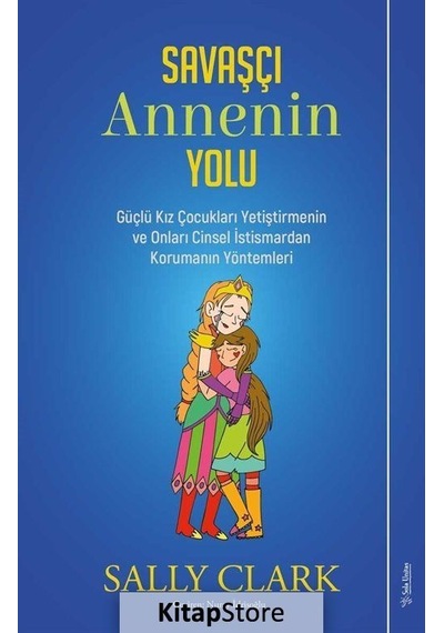Savaşçı Annenin Yolu - Sally Clark - Sola Unitas