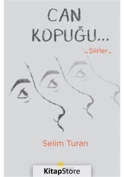 Can Kopuğu - Selim Turan - Beyaz Yayınları