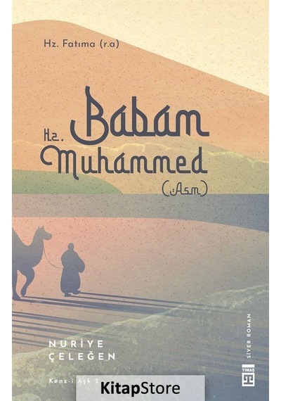 Kitapstore Babam Hz. Muhammed (S.A.V.) / Nuriye Çeleğen
