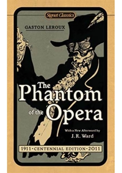 The Phantom of the Opera 9780451531872