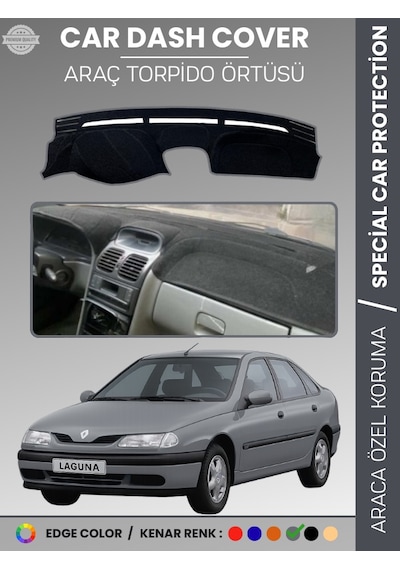 Renault Laguna 1 1994-2001 Torpido Örtüsü Ön Göğüs Koruma Torpido Koruma Araca Özel Tam Uyum - 665 Stiloto