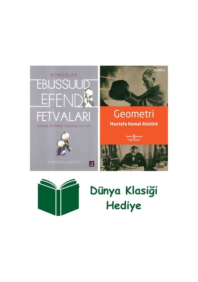 Ebussuud Efendi Fetvaları + Geometri + Dünya Klasiği Hediye