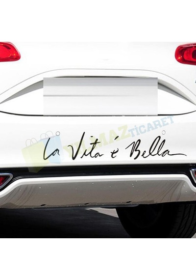 Hayat Güzeldir La Vita E Bella Oto Sticker Etiket Yapıştırma 2 Ad