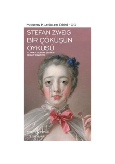 Bir Çöküşün Öyküsü - Modern Klasikler Dizisi - Rxlu-602527