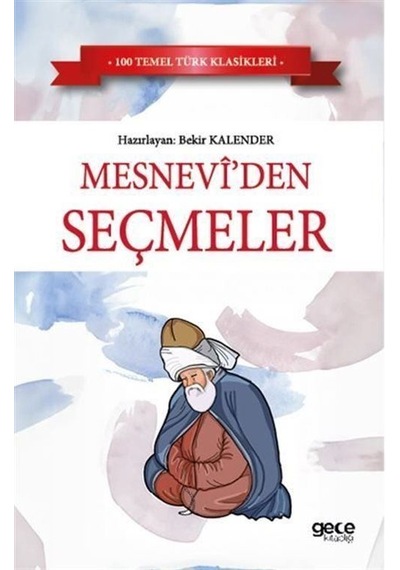 Mesneviden Seçmeler / Mevlana