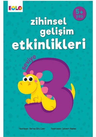 +5 Yaş Zihinsel Gelişim Etkinlikleri Seviye 3 Eolo Yayınları