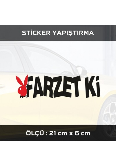 FARZETKİ TÜRKÇE YAZI sticker etiket araba