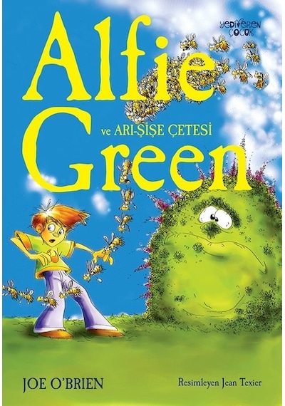 Alfie Green ve Arı Şişe Çetesi - Joe O'brien - Yediveren Çocuk