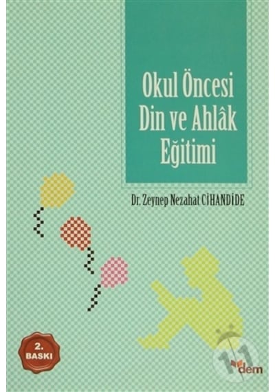 Okul Öncesi Din ve Ahlak Eğitimi