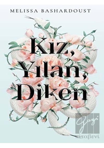 Kız, Yılan, Diken Martı Yayınları - Martı Yayınları