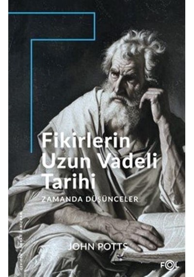 Fikirlerin Uzun Vadeli Tarihi / John Potts