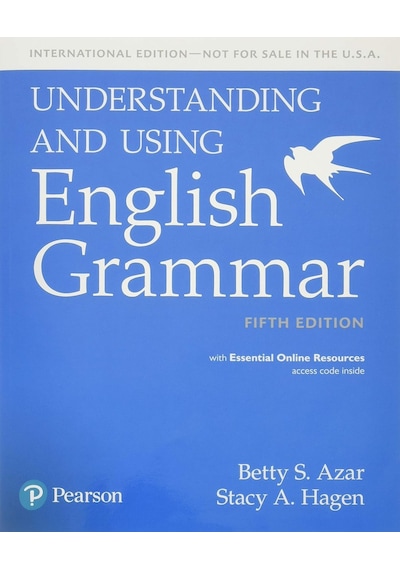 Understanding And Using English Grammar, Sb With Essential Online Resources - International Edition