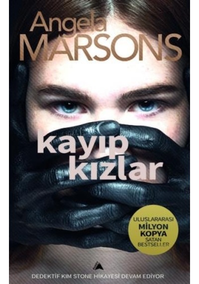 Kayıp Kızlar - Angela Marsons - Kuzey Yayınları