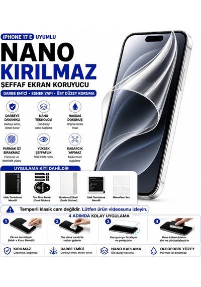 İphone 17 E Uyumlu Şeffaf Nano Kırılmaz Hidrojel Ekran Koruyucu Darbe Emici Tam Kaplama Kılıf Dostu