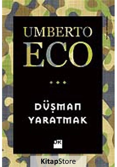 Düşman Yaratmak - Umberto Eco - Doğan Kitap