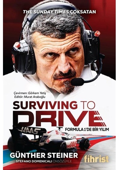 Surviving To Drive Formula 1'de Bir Yılım / Günther Steiner