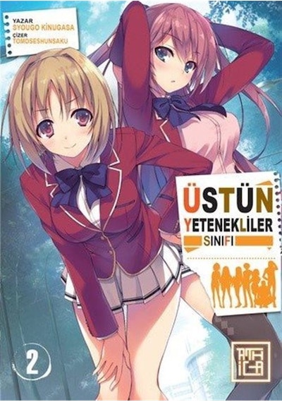Üstün Yetenekliler Sınıfı 2 / Syougo Kinugasa